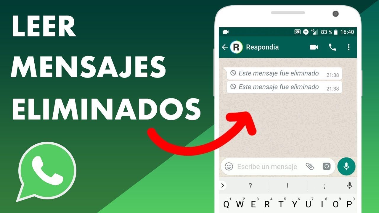 Truco de WhatsApp para ver los mensajes eliminados