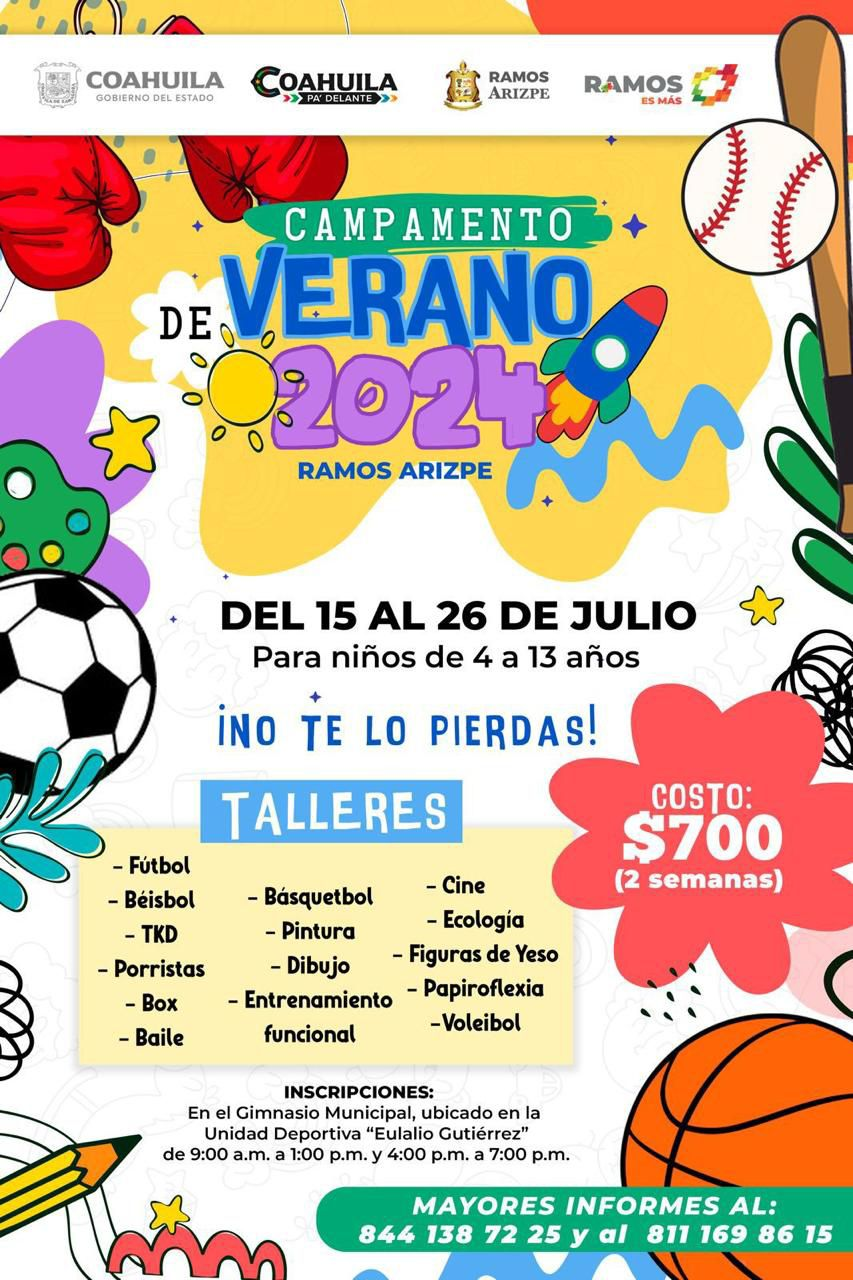 ÚLTIMOS LUGARES EN EL CAMPAMENTO DE VERANO DE RAMOS ARIZPE