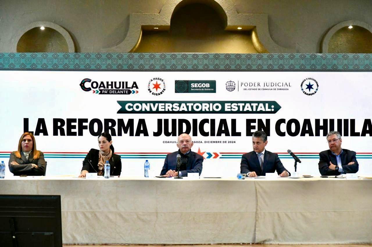INICIAN FOROS PARA LA REFORMA JUDICIAL EN COAHUILA