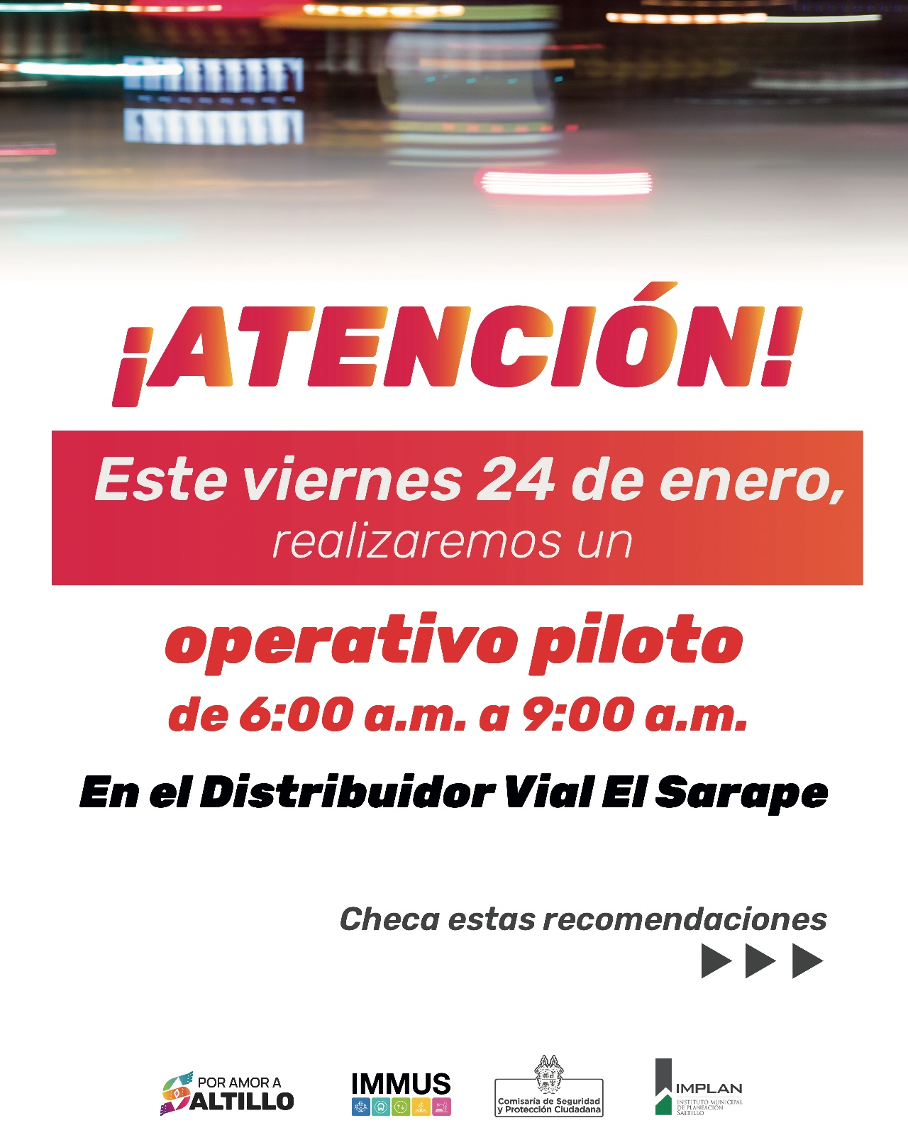 Este viernes se realizará operativo piloto en el DV El Sarape