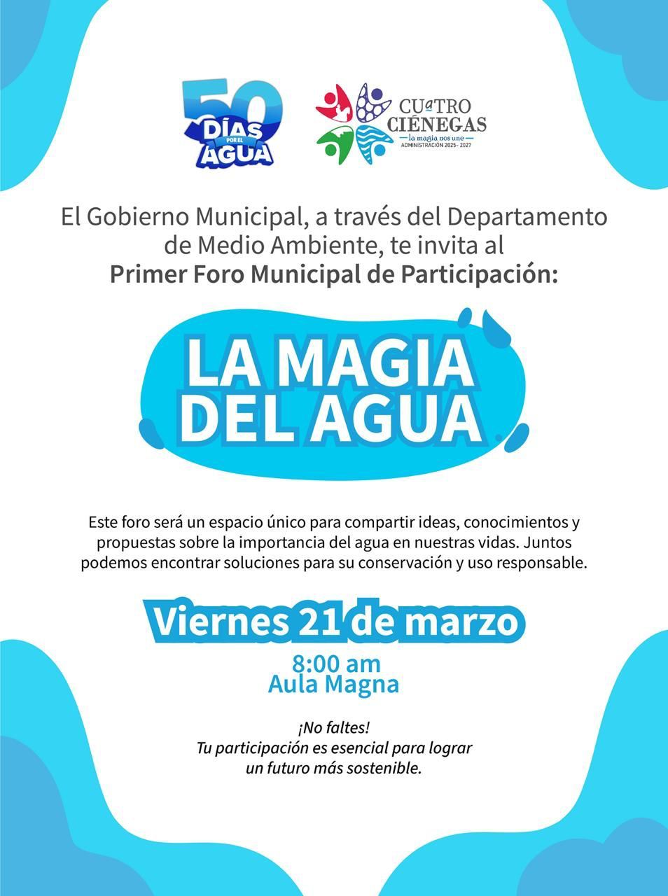 Hoy realizará Ciénegas foro: La Magia del Agua