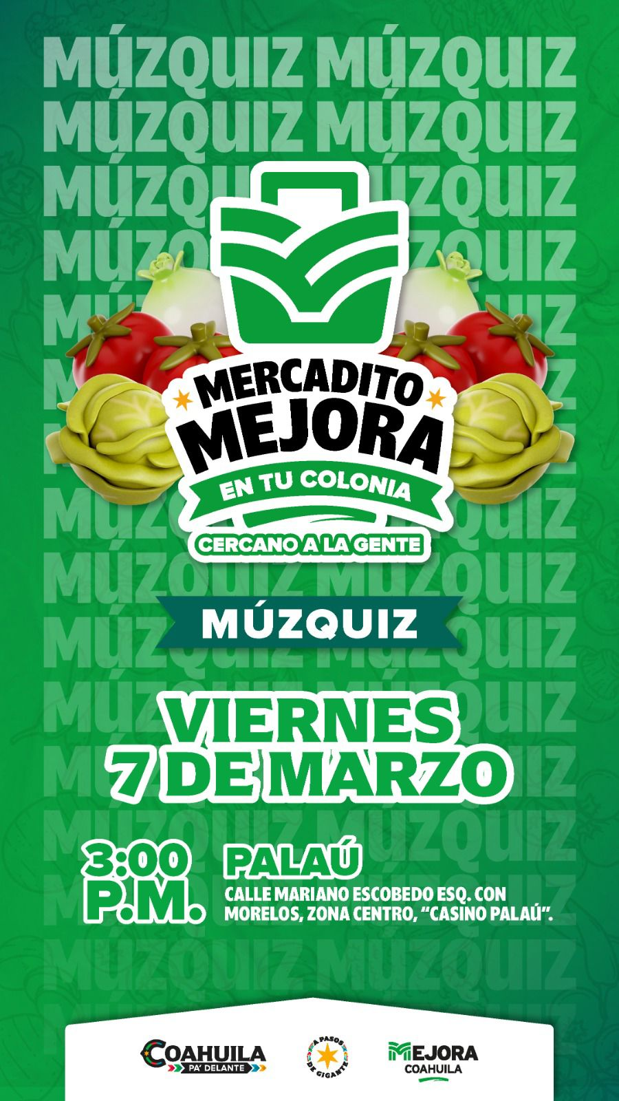 La Administración 2025-2027, que dirige la Alcaldesa Laura Jiménez Gachupina en coordinación con Mejora Coahuila te invitan al Mercadito:
