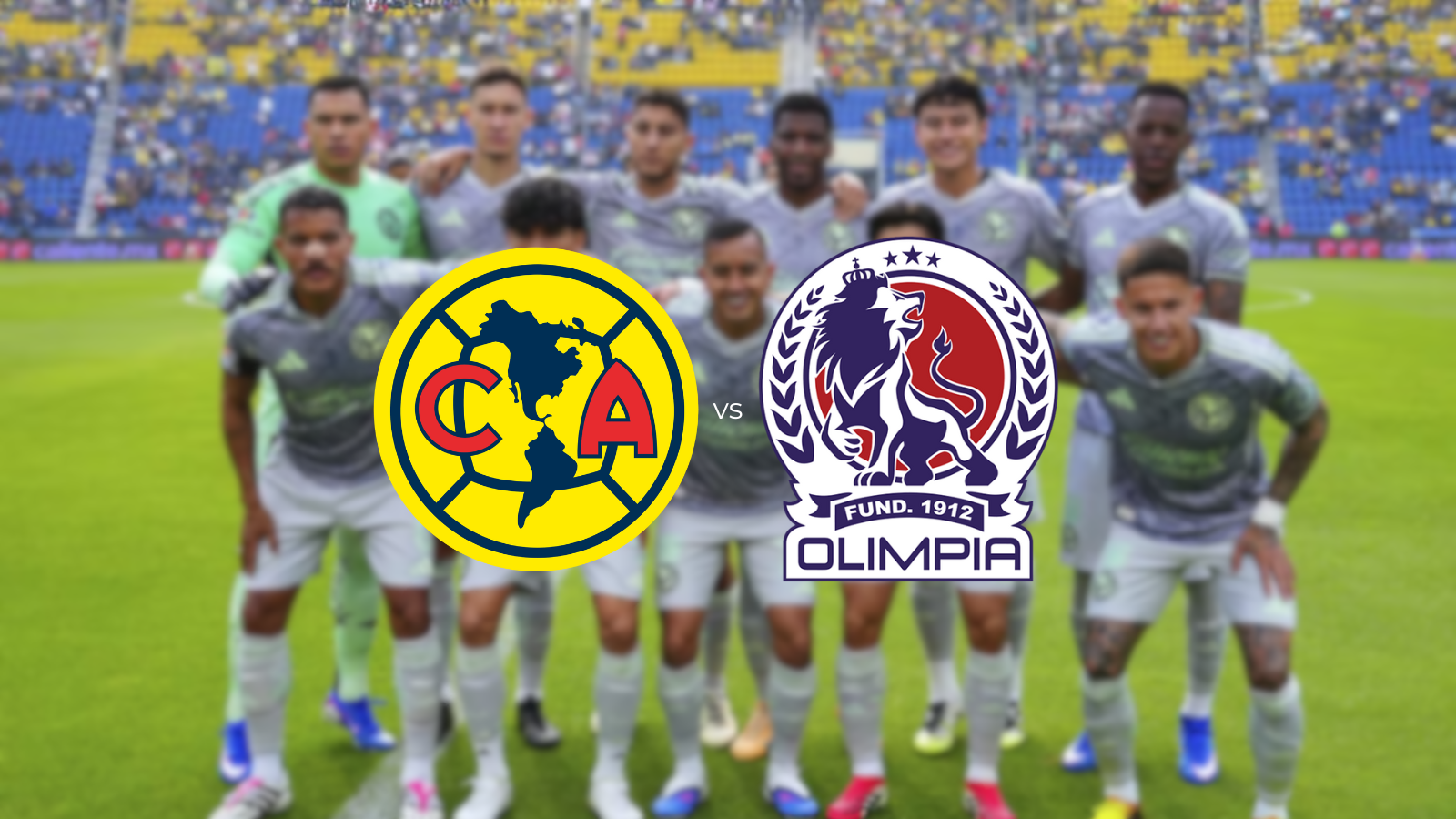 Olimpia vs América: Horario y canales para ver EN VIVO la Concachampions, HOY, martes 3 de febrero