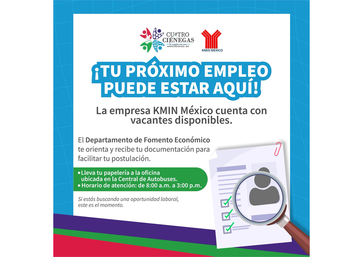 ACERCA VÍCTOR LEIJA OPORTUNIDADES LABORALES A FAMILIAS DE CUATRO CIÉNEGAS