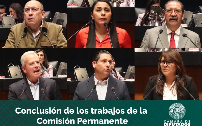 Diputadas y diputados fijan postura con motivo de la conclusión de trabajos de la Comisión Permanente