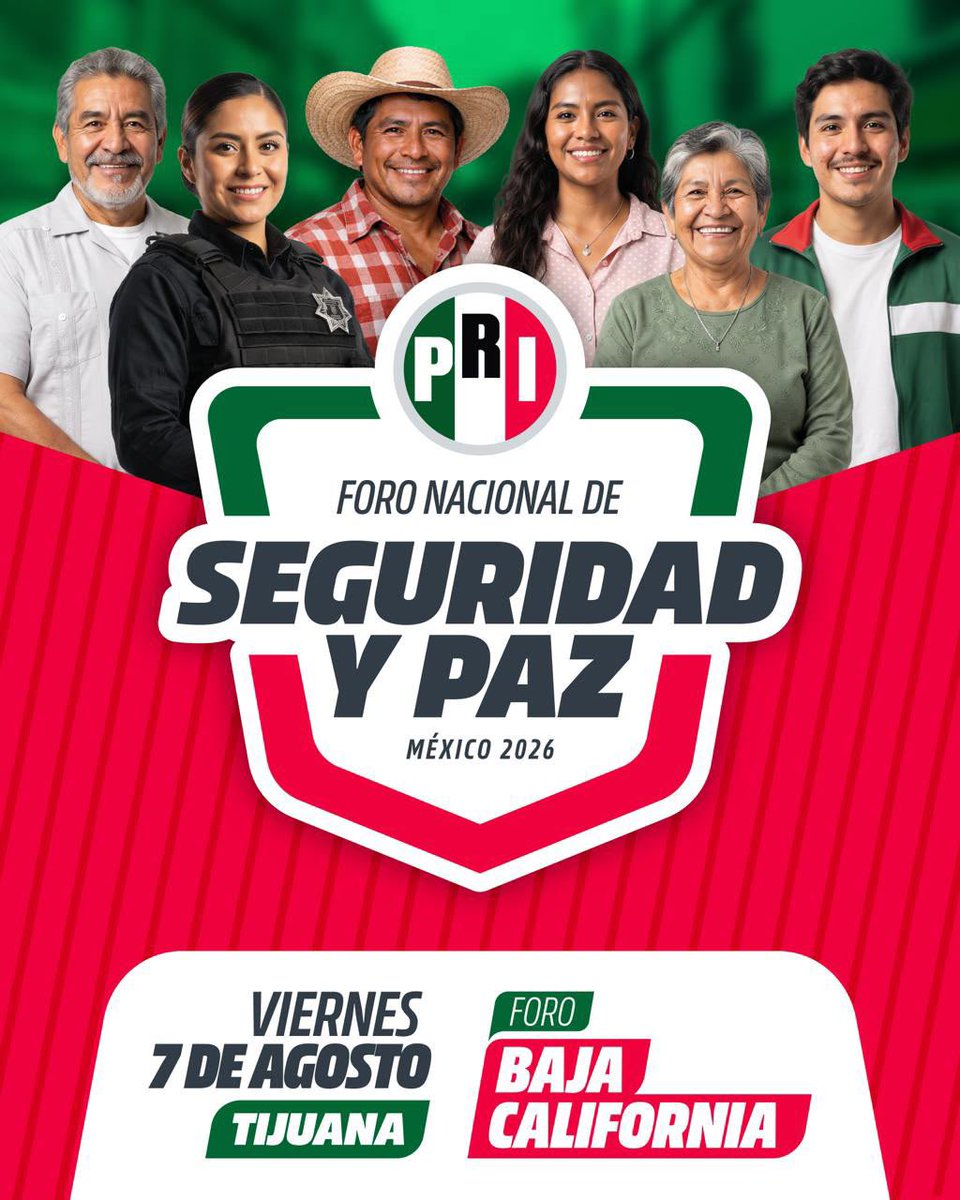 INICIA PRI FOROS DE SEGURIDAD EN BAJA CALIFORNIA, REITERA SU COMPROMISO DE CONSTRUIR LA PAZ PARA LOS MEXICANOS