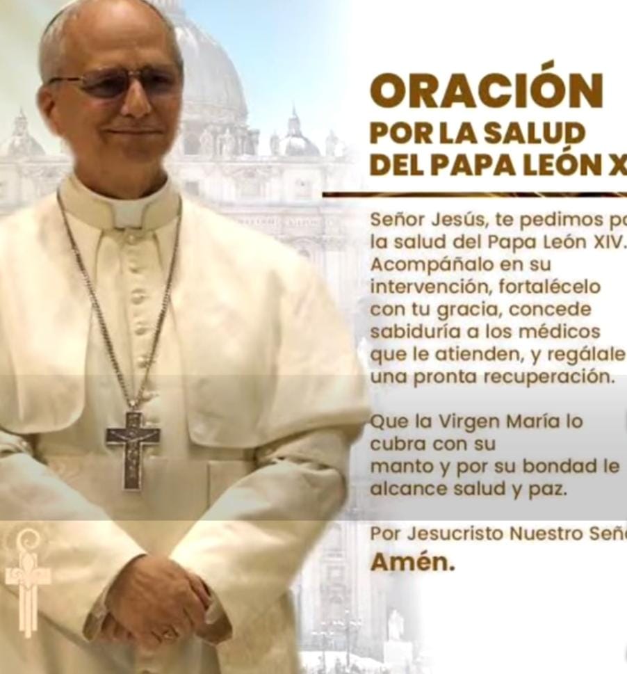 Pide Diócesis de PN oración por el Papa